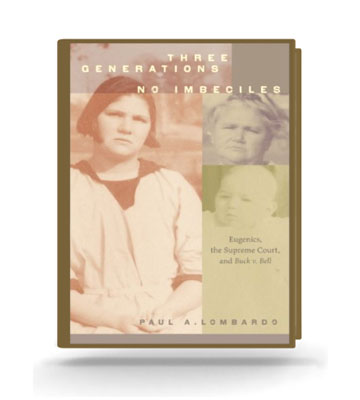 Three Generations No Imbeciles book cover